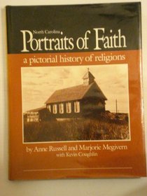 North Carolina Portraits of Faith: A Pictorial History of Religions