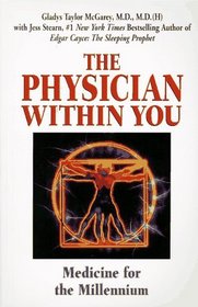 The Physician Within You: Discovering the Power of Inner Healing