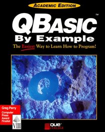 Qbasic by Example (Programming Series (Carmel, Ind.).)