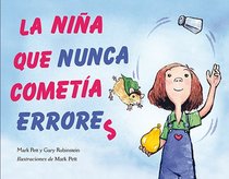 La nina que nunca cometia errores (Spanish Edition)