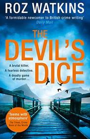 The Devil's Dice (DI Meg Dalton, Bk 1)