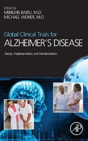 Global Clinical Trials for Alzheimer's Disease: Design, Implementation, and Standardization