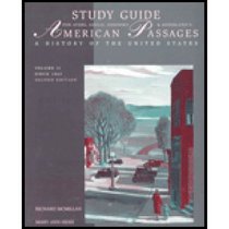 Study Guide, Volume 2 for Ayers/Gould/Oshinsky/Soderlund's American Passages, 2nd