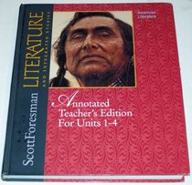 Literature and Integrated Studies: American Literature (Units 1-4) [Annotated Teacher's Edition]