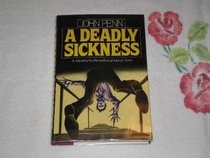 A Deadly Sickness (George Thorne, Bk 3)