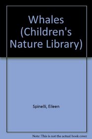 Whales (Children's Nature Library)