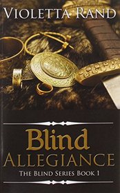 Blind Allegiance