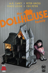 The Dollhouse Family (Hill House Comics, Bk 2)