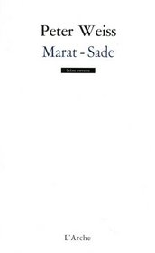 MARAT/SADE Marat / Sade