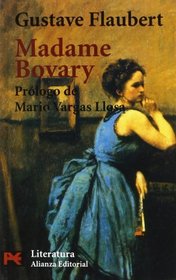 Madame Bovary: Null (Literatura: Clasicos/ Literature: Classics) (Spanish Edition)