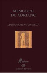 Memorias de Adriano / Memoirs of Hadrian (Diamante/ Diamond) (Spanish Edition)
