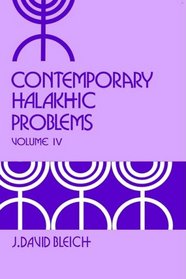 Contemporary Halakhic Problems