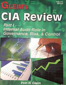 CIA Review: Internal Audit Role in Governance, Risk, And Control