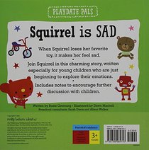 Playdate Pals Squirrel Is Sad