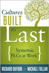 Built to Last: Systemic Plcs at Work