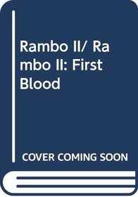 Rambo II/ Rambo II: First Blood