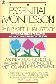 The Essential Montessori (Plume)