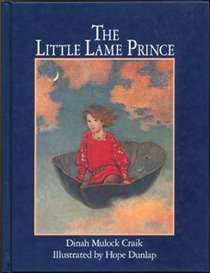 The Illustrated Classics : The Little Lame Prince