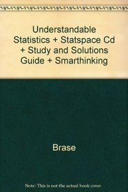 Understandable Statistics + Statspace Cd + Study and Solutions Guide + Smarthinking