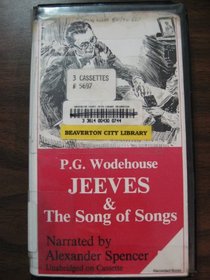 Jeeves and the Song of Songs (The Delightful World of P.G. Wodehouse)