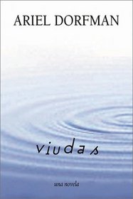 Viudas: Una Novela (Spanish Edition)
