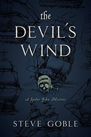 The Devil's Wind: A Spider John Mystery (Spider John Mysteries)