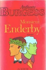 Monsieur Enderby: Roman