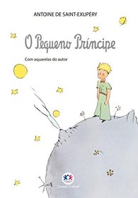 O pequeno prncipe: Com aquarelas do autor (Em Portuguese do Brasil)