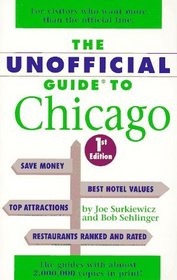 The Unofficial Guide to Chicago (Frommer's Unofficial Guides)