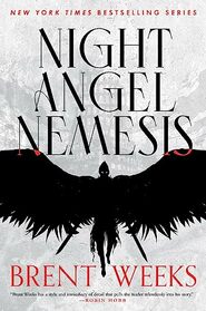 Night Angel Nemesis (The Kylar Chronicles, 1)