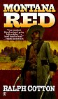 Montana Red (Big Iron, Bk 1)