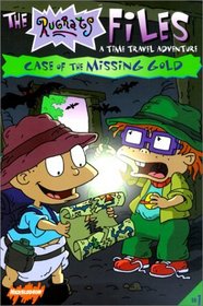 Case of the Missing Gold (Rugrats Files (Library))