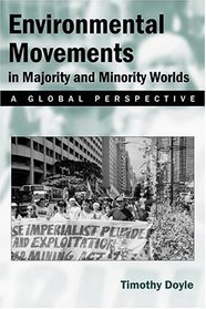 Environmental Movements in Majority and Minority Worlds: A Global Perspective