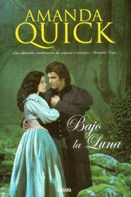Bajo La Luna (Spanish Edition)