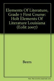 Elements of Literature First Course Louisiana Edition Grade 7