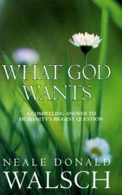 What God Wants --2005 publication.