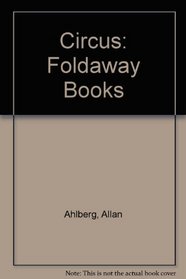 Circus: Foldaway Books
