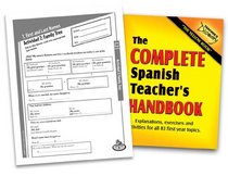 The Complete Spanish Teacher's Handbook and CD: Explanations, exercises and activities for all 83 first year topics