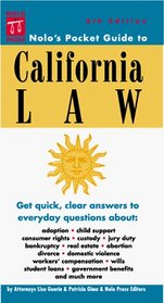 Nolo's Pocket Guide to California Law (Nolo's Pocket Guide to California Law, 6th ed)