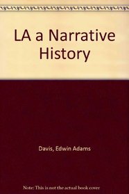LA a Narrative History