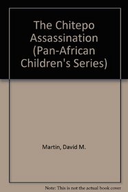 The Chitepo Assassination (Pan-African Children's Series)
