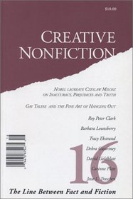 The Line Between Fact and Fiction (Creative Nonfiction, No. 16)
