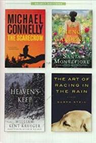 Select Editions: The Scarecrow, The French Gardener, Heaven's Keep, THe Art of Racing in the Rain