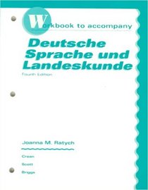 Workbook to Accompany Deutsche Sprache Und Landeskunde