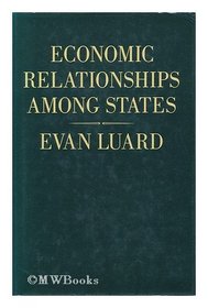 Economic Relationships Among States: A Further Study in International Sociology