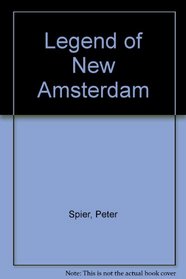 Legend of New Amsterdam Spier