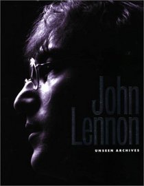 John Lennon (Unseen Archives)