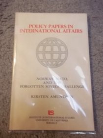 Norway, Nato, and the Forgotten Soviet Challenge (Policy Papers in International Affairs)