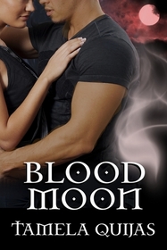 Blood Moon (Blood Chronicles, Bk 2)