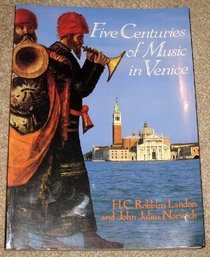 Five Centuries of Music in Venice